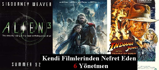 Kendi Filmlerinden Nefret Eden 6 Yönetmen