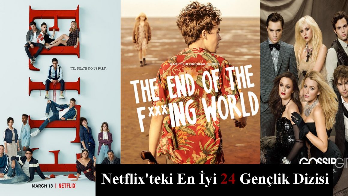Netflix’teki En İyi 24 Gençlik Dizisi